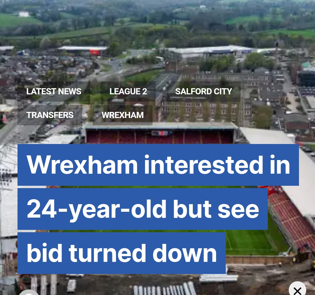 Wrexham interested in 24-year-old but see bid turned down