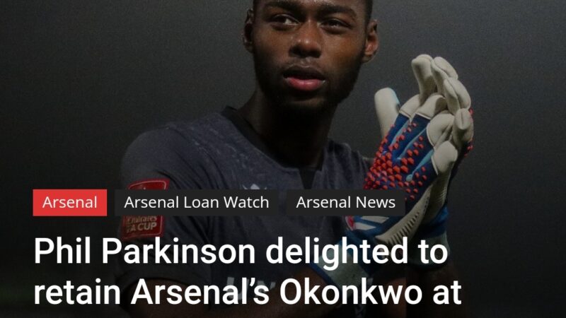 Phil Parkinson delighted to retain Arsenal’s Okonkwo at Wrexham     Arsenal’s promising young goalkeeper, Arthur Okonkwo, will continue his loan spell at Wrexham until the end of the season,