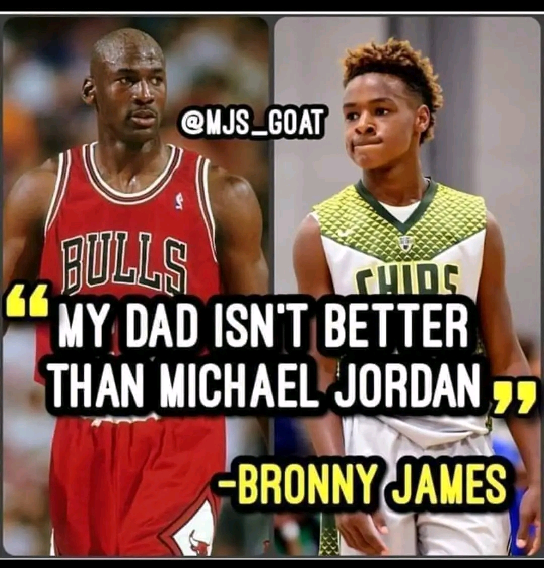 Bronny James son said:  My dad isn’t better than Michael Jordan 😲  misterios reason behind this statement unveiled 👉