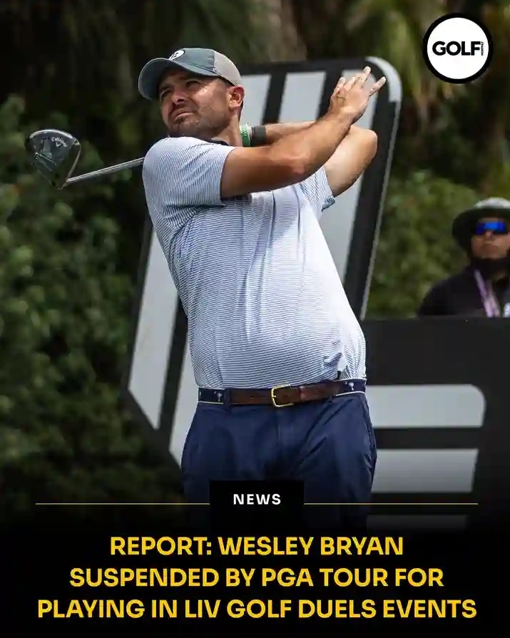Sad news: Wesley Bryan have been suspended by the PGA Tour after teeing it up in the recent LIV Golf creator event in Miami